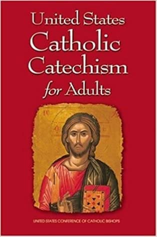 United States Catholic Catechism for Adults