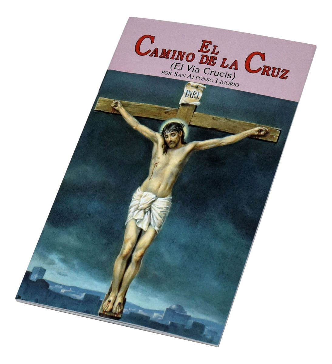 El Camino De La Cruz (El Via Crucis)