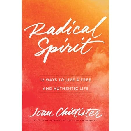 Radical Spirit: 12 Ways to Live a Free and Authentic Life