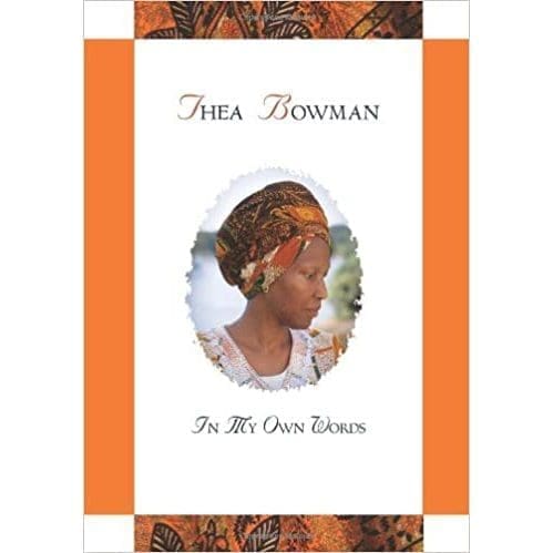Thea Bowman: In My Own Words