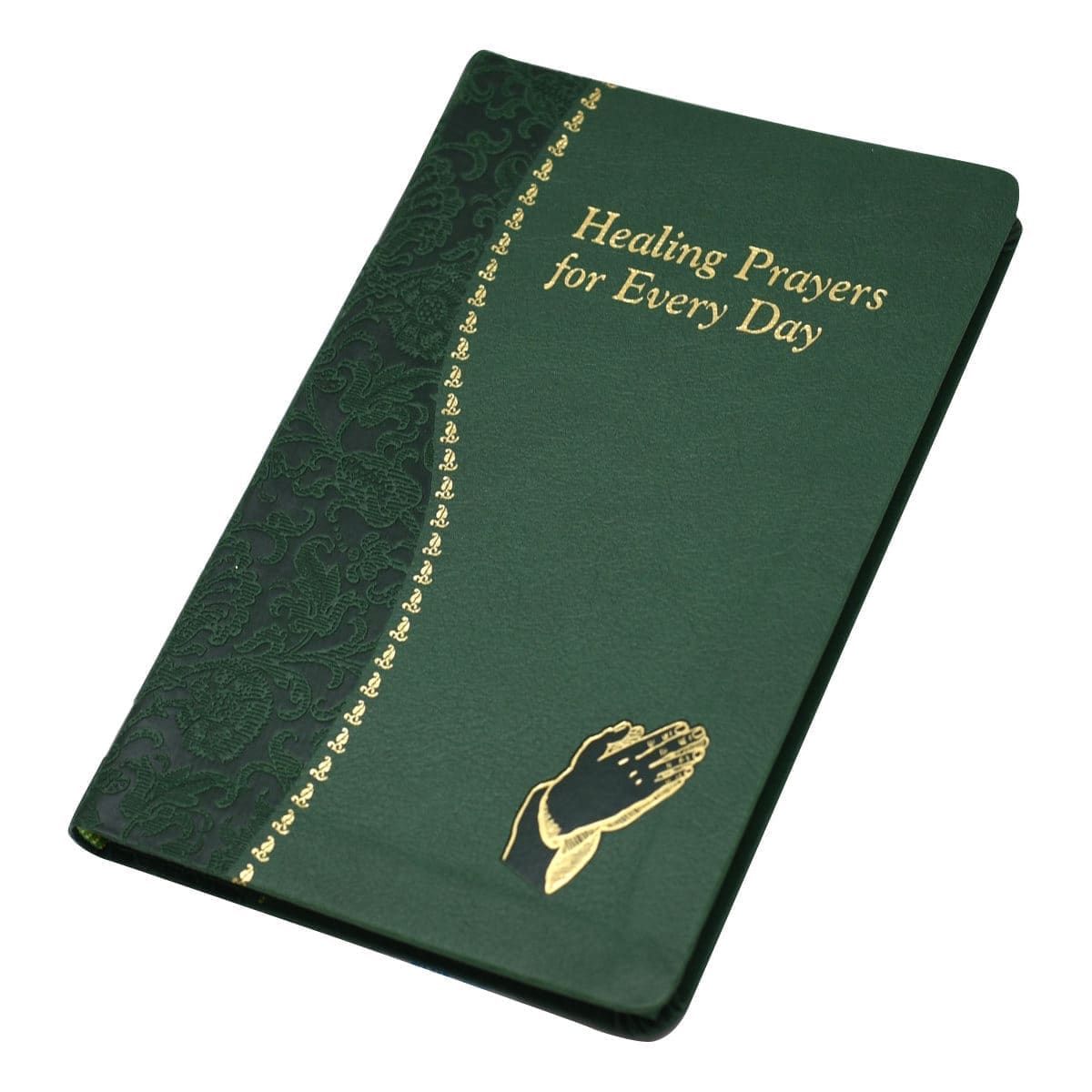 Healing Prayers for Every Day
