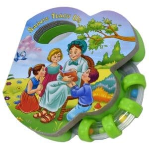 Saints Teach Us - Rattle Book