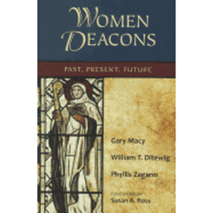 Women Deacons: Past, Present, Future