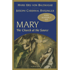 Mary: The Church at the Source