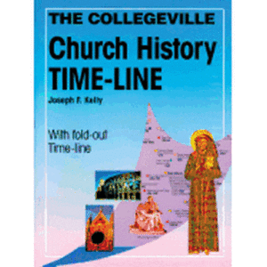 The Collegeville Church History Time-Line [With Fold-Out Time Line]