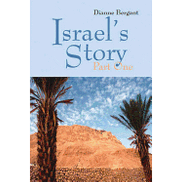 Israel's Story, Part 1