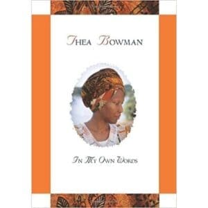 Thea Bowman: In My Own Words